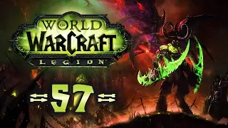 WORLD OF WARCRAFT: LEGION [#57] ► Die Rabenwehr