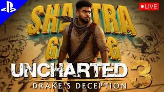 Uncharted 3 FINALE 🔥 Chapter 19 to END | Hindi PS5 Gameplay | Shastra Gaming Live #ps5