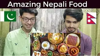 Pakistani Reaction On Nepali Food 🇳🇵