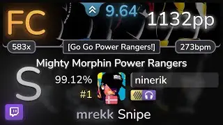 🔴 ninerik | Alakrity - Mighty Morphin Power Rangers [Go Go Power Rangers]+HDNC 99.12% FC #1 | 1132pp