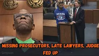 Court Turns Into Chaos: Missing Prosecutors, Late Lawyers, Judge Fed Up
