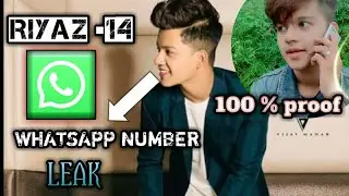 RIYAZ &bull; 14 REAL WHATSAPP NUMBER || TIK TOK STAR WHATSAPP  NUMBER || BY GK AMAN