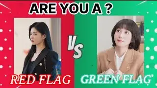 Are you a Red Flag or a Green flag?🔥👀 |fun personality quiz| @Sabineedits 