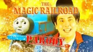 the magic railroad parody