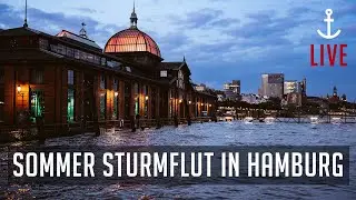 Sommer-Sturmflut in Hamburg - Live vom Fischmarkt