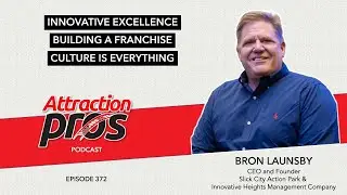 AP Podcast - Episode 372: Bron Launsby from Slick City Action Park