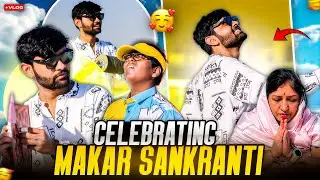 Best Sankranti Ever? | Makar Sankranti 2026 Vlog