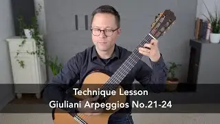 Giuliani Arpeggios No.21-24, Lesson for Classical Guitar