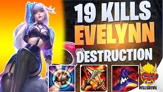 WILD RIFT | 19 KILLS EVELYNN GAME! ABSOLUTE DESTRUCTION | Evelynn Gameplay | Guide & Build