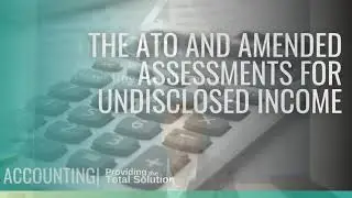 The ATO and Amended Assessments for Undisclosed Income | Recent Cases