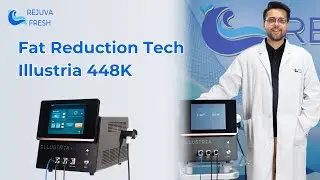 Clinical Q&A:  Discover Non-Invasive Deep Penetration Fat Removal with Illustria 448K Machine