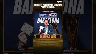 Berthold Winz Wins Big at EPT Barcelona 2024: &euro;600,000 Victory!