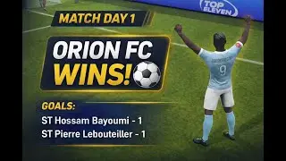 Orion FC League Match Day 1 ⚽ | 2 Goals, Strong Start! | Top Eleven