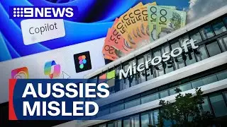 Consumer watchdog alleges Microsoft misled 2.7 million Aussies | 9 News Australia