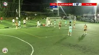 TRỰC TIẾP: TNC FC 🆚 Đồi Hoa Sim FC  |  TỨ H&Ugrave;NG S&Acirc;N 7 Đồi Hoa Sim C&uacute;p Nem Chả Hải V&acirc;n 2025