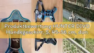 Produktbewertung HUNTER DIVO Hundegeschirr, S, 45-56 cm, dunkelblau/grau
