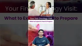 First Oncology Visit? What to Expect & How to Prepare | Dr. Ajesh Raj Cancer Specialist Explains