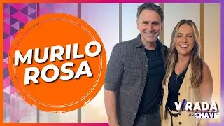 O entusiasmo de Murilo Rosa #026