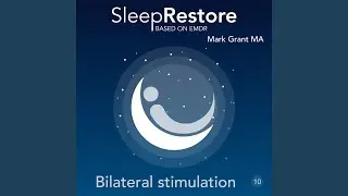 Sleep Restore Based on EMDR: Bilateral Stimulation