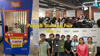 Punjab Startup Fair 2.0 at IMPunjab vlog🌟#startups #startupfair #collegevlog #explore #ecell