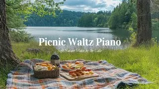 Picnic Waltz Piano | A Peaceful Picnic by the Lake