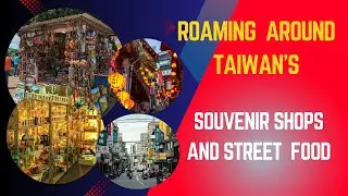 Roaming Taiwan&rsquo;s Street  From Fresh Fruits & Taro Delicacies to Marble Slot Machines, and  Souvenirs