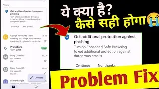 Get additional protection against finishing Gmail problem fix ! Gmail additional protection against