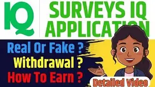 Surveys IQ app Real or fake | Surveys IQ App Payment Proof | Suevey iq app review | survey iq