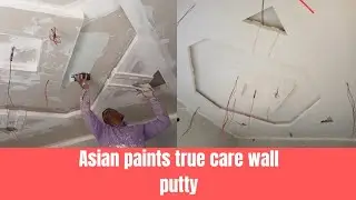 How to apply Asian paint true care wall putty (p.o.p silling)