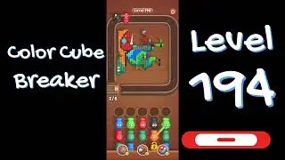 Color Cube Breaker Level 194 Gameplay 🎮 | Smash Cubes Puzzle Game | Go Answer