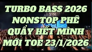 + = NONSTOP TURBO BASS 2026 ✈️ NHẠC CLUB MIX TURBO PH&Ecirc; 🔥 BAY PH&Ograve;NG SI&Ecirc;U TỐC ORIGINAL
