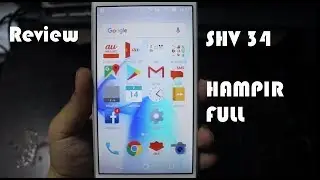 Hampir Full Review smartphone Sharp shv34