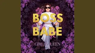 Boss Babe (Baddie Version)