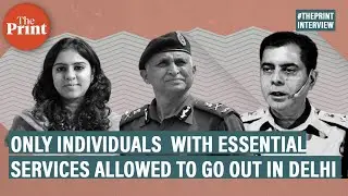 No individual, barring the ones with essential services, allowed to venture out on Delhi streets