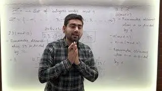 Lecture 6 | Group of integers under addition modulo n |  Group Theory