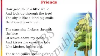 Friends-5th standard Poetry,vocabulary,comprehension explained in kannada-ಫ್ರೆಂಡ್ಸ್