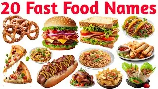 Yummy Fast Foods Name with Fun Sounds |Burger & Pizza Names for Kids Kids Learning Video