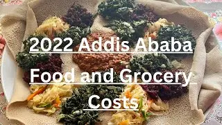 How Much Should I Budget for Food in Addis Ababa?
