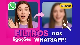 Como Usar FILTROS e EFEITOS nas Chamadas de V&iacute;deo do WhatsApp (Desfoque o Fundo F&aacute;cil!)
