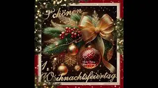 Sch&ouml;nen1ten.Weihnachtsfeiertag... ​#Weihnachten #fFroheweihnachten #Weihnachtsgr&uuml;&szlig;e #Festtag