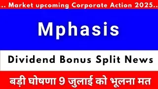 mphasis share dividend 2025 | mphasis share latest news | mphasis share news today | mphasis share