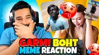 Garmi Boht Meme Reaction 😍 | Most Funniest Memes 😂
