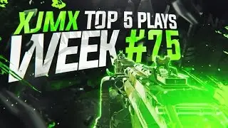 xJMx Top 5 Plays - Week 75 w/ SoaR Jamn