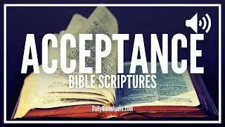 Bible Verses About Acceptance | What God Has To Say About Acceptance In The Bible