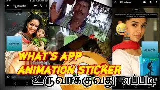 how to create whatsapp animation sticker in tamil