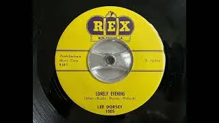 Lee Dorsey - Lonely evening
