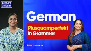 Master the German Past Perfect (Plusquamperfekt) | Easy Grammar Lesson | Neethu's German