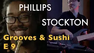 Grooves & Sushi with Norm Stockton: Episode 9 (Justin Timberlake's 