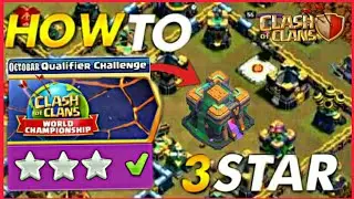 HOW TO 3 STAR THE CLASH WORLDS OCTOBER CHALLENGE!! | CLASH OF CLANS