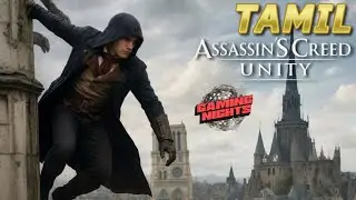 AC Unity PART 4 Tamil PC 4K 60FPS LIVE